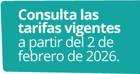 Consulta las tarifas vigentes a partir del 2 de febrero de 2026.