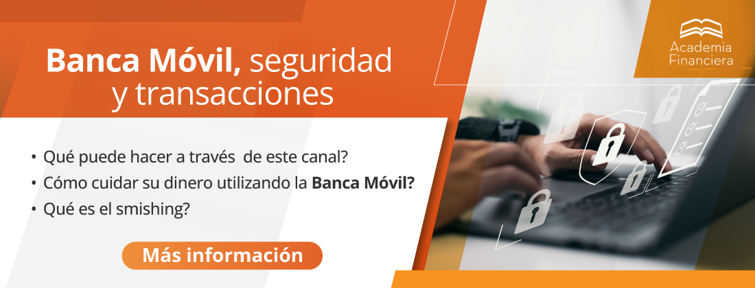 Banca Móvil, seguridad y transacciones