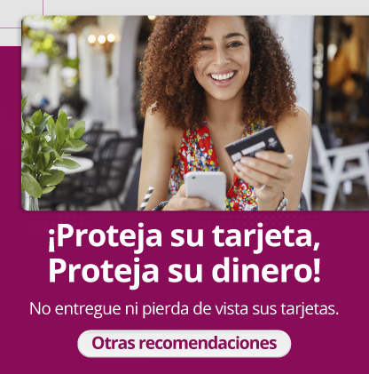 ¡Proteja su tarjeta, Proteja su dinero!